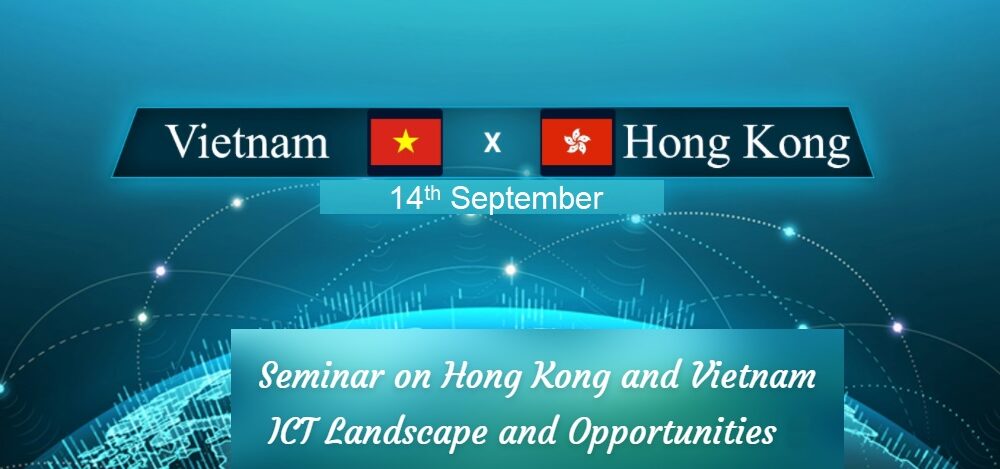 HKITDA supports Online Seminar "Hong Kong and Vietnam ICT landscape and Opportunities (14 September 2021)